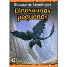 DINOSAURIOS PEQUENOS DINOSAURIOS ASOMBRO