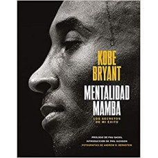 MENTALIDAD MAMBA LOS SECRETOS DE MI EXIT