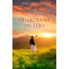 LA GUARDIANA DEL TEJO                   