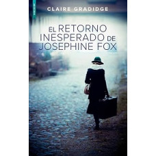 EL RETORNO INESPERADO DE JOSEPHINE FOX EL RETORNO INESPERADO DE JOSEPHINE FOX
