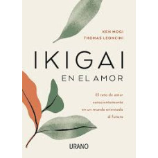 IKIGAI EN EL AMOR                       