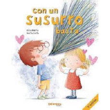 CON UN SUSURRO BASTA
