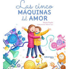 LAS CINCO MAQUINAS DEL AMOR