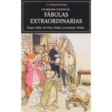 LOS MEJORES CUENTOS DE FABULAS EXTRAORDI