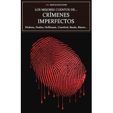 LOS MEJORES CUENTOS DE CRIMENES IMPERFES
