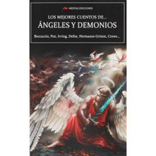 LOS MEJORES CUENTOS DE ANGELES Y DEMONIO