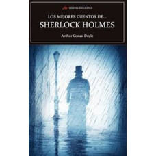 LOS MEJORES CUENTOS SHERLOCK HOLMES