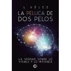 LA PELUCA DE DOS PELOS