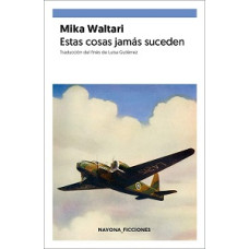 ESTAS COSAS JAMAS SUCEDEN