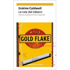 LA RUTA DEL TABACO LA RUTA DEL TABACO