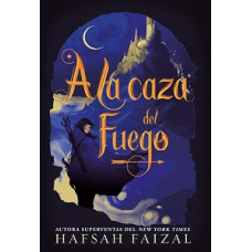A LA CAZA DEL FUEGO