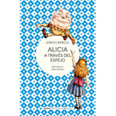 ALICIA A TRAVES DEL ESPEJO