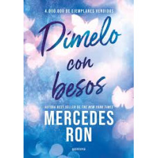 DIMELO CON BESOS DIMELO CON BESOS
