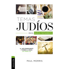 TEMAS JUDIOS EN EL NUEVO TESTAMENTO