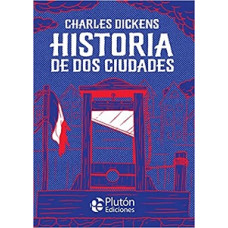 HISTORIA DE DOS CIUDADES HISTORIA DE DOS CIUDADES