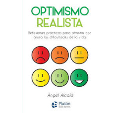OPTIMISMO REALISTA REFLEXIONES