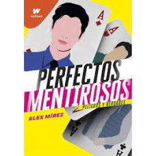PERFECTOS MENTIROSOS