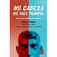 MI CABEZA ME HACE TRAMPAS