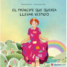 EL PRINCIPE QUE QUERIA LLEVAR VESTIDO