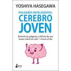 PULGARES INTELIGENTES CEREBRO JOVEN     