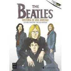 THE BEATLES HISTORIA DE UNA AMISTAD