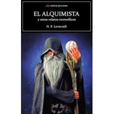 EL ALQUIMISTA Y OTROS RELATOS TERRORIFIC