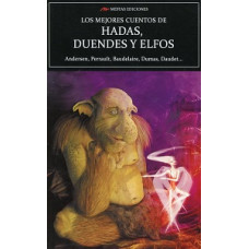 LOS MEJORES CUENTOS DE DUENDES HADAS Y