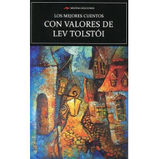 LOS MEJORES CUENTOS CON VALORES DE LEV