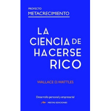 LA CIENCIA DE HACERSE RICO