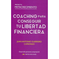 COACHING PARA CONSEGUIR TU LIBERTAD