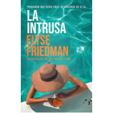 LA INTRUSA LA INTRUSA