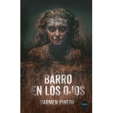 BARRO EN LOS OJOS