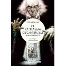 EL FANTASMA DE CANTERVILLE Y OTROS RELAT EL FANTASMA DE CANTERVILLE Y OTROS RELAT