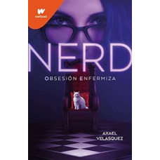 NERD LIBRO 1 OBSESION ENFERMIZA