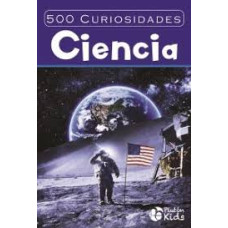 500 CURIOSIDADES DE LA CIENCIA