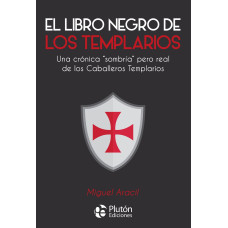 EL LIBRO NEGRO DE LOS TEMPLARIOS