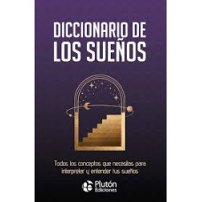 DICCIONARIO DE LOS SUENOS