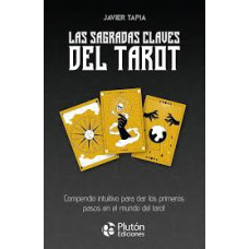 LAS SAGRADAS CLAVES DEL TAROT