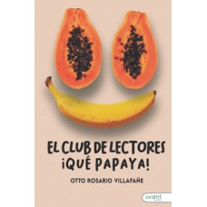 EL CLUB DE LECTORES QUE PAPAYA