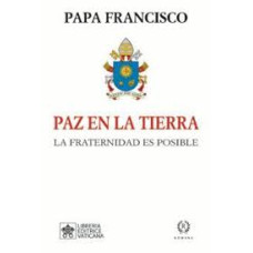 PAZ EN LA TIERRA PAZ EN LA TIERRA