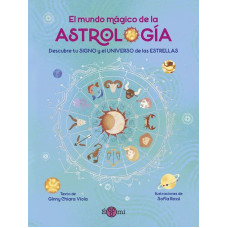 EL MUNDO MAGICO DE LA ASTROLOGIA