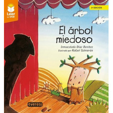 EL ARBOL MIEDOSO