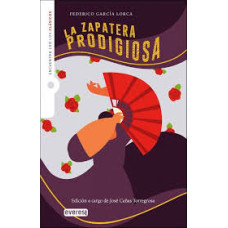 LA ZAPATERA PRODIGIOSA
