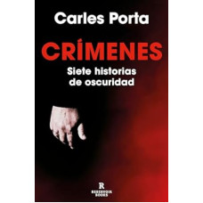 CRIMENES SIETE HISTORIAS DE OSCURIDAD