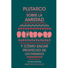 SOBRE LA AMISTAD Y COMO SACAR PROVECHO