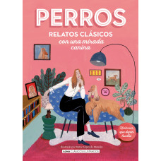 PERROS RELATOS CLASICOS CON UNA MIRADA C