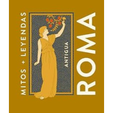 ANTIGUA ROMA MITOS Y LEYENDAS