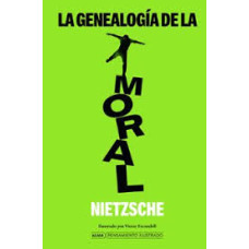 LA GENEALOGIA DE LA MORAL LA GENEALOGIA DE LA MORAL