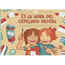 ES LA HORA DE CEPILLADO DENTAL