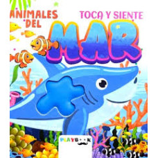 ANIMALES DEL MAR TOCA Y SIENTE          